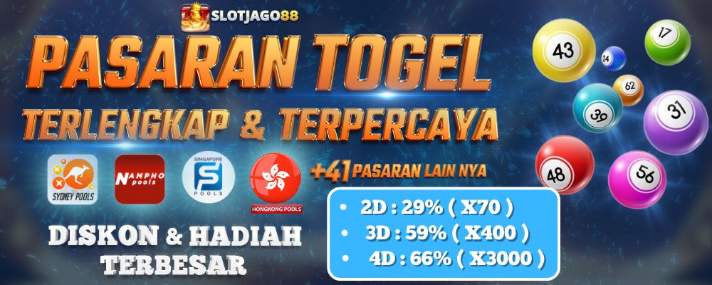 Pasaran Togel Slotjago88